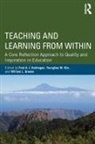 Fred A. J. (Utrecht University Korthagen, William L Greene, William L. Greene, Greene William L., Younghee M Kim, Younghee M. Kim... - Teaching and Learning From Within