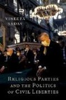 Vineeta Yadav, Vineeta (Associate Professor of Political S Yadav, Yadav Vineeta - Religious Parties and the Politics of Civil Liberties