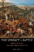 James Q Whitman, James Q. Whitman - Verdict of Battle The Law of Victory and the Making of Modern War