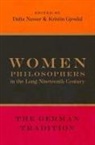 Dalia (Associate Professor of Philosophy Nassar, Kristin Gjesdal, Gjesdal Kristin, Dalia Nassar, Nassar Dalia - Women Philosophers in the Long Nineteenth Century