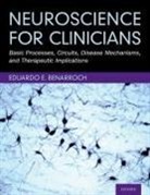 Eduardo E. Benarroch, Eduardo E. (Prof Benarroch, Benarroch Eduardo E. - Neuroscience for Clinicians