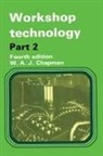W. Chapman - Workshop Technology Part 2