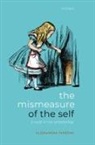 Alessandra Tanesini, Alessandra (Professor of Philosophy Tanesini, Tanesini Alessandra - Mismeasure of the Self
