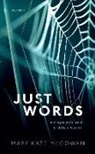 Mary Kate McGowan, Mary Kate (Margaret Clapp ''30 Distinguis Mcgowan - Just Words