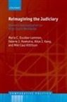Maria C. Escobar-Lemmon, Maria C. (Associate Dean and Profe Escobar-Lemmon, Escobar-Lemmon Maria C., Valerie J. Hoekstra, Hoekstra Valerie J., Alice J. Kang... - Reimagining the Judiciary