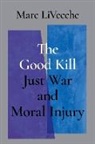 Marc Livecche, Marc (Mcdonald Visiting Scholar Livecche - Good Kill