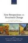 Ludovico (Professorial Fellow on Technolo Alcorta, Ludovico Alcorta, Alcorta Ludovico, Neil Foster-McGregor, Adam Szirmai, Szirmai Adam... - New Perspectives on Structural Change