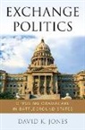 David K. Jones, David K. (Assistant Professor Jones, Jones David K. - Exchange Politics