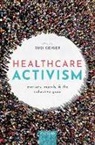 Susi (Full Professor of Marketing and Mark Geiger, Susi Geiger, Geiger Susi - Healthcare Activism