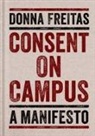 Donna Freitas, Donna (Research Associate Freitas, Freitas Donna - Consent on Campus