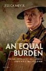 Jessica Meyer, Jessica (Associate Professor of Modern Brit Meyer, Meyer Jessica - Equal Burden
