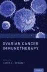 Samir A. ( Farghaly, Samir A. Farghaly, Farghaly Samir A. - Ovarian Cancer Immunotherapy