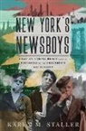 Karen M. Staller, Karen M. (Associate Professor Staller, Staller Karen M. - New York''s Newsboys