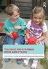 David Coltman Whitebread, Penny Coltman, David Whitebread - Teaching and Learning in the Early Years