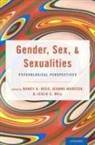 Nancy (Professor Dess, Leslie Bell, Leslie (sociologist and psychotherapist Bell, Nancy Dess, Nancy (Professor Dess, Jeanne Marecek... - Gender, Sex, and Sexualities