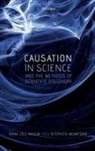 Rani Lill Anjum, Rani Lill (Researcher Anjum, Anjum Rani Lill, Stephen Mumford, Stephen (Professor of Metaphysics/Professor II Mumford, Mumford Stephen - Causation in Science and the Methods of Scientific Discovery