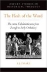 K. J. Drake, K. J. (Assistant Professor of History Drake, K.J. Drake - Flesh of the Word