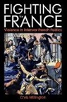 Chris Millington, Chris (Senior Lecturer Millington - Fighting for France