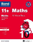Andrew Baines, Andrew Bond 11+ Baines, Baines Andrew, Bond 11+ - Bond 11+: Bond 11+ 10 Minute Tests Maths 10 11 Years: For 11+ Gl