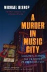 Michael Bishop - Murder in Music City