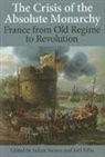 Julian ( Swann, Joël Félix, Julian Swann, Swann Julian - Crisis of the Absolute Monarchy
