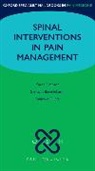 Ganesan Baranidharan, Baranidharan Ganesan, Sanjeeva Gupta, Gupta Sanjeeva, Karen Simpson, Karen (Consultant in Pain Medicine Simpson... - Spinal Interventions in Pain Management