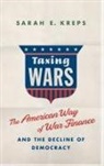 Kreps, Sarah Kreps, Sarah (Associate Professor of Government Kreps - Taxing Wars