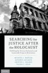 Michael J. Bazyler, Michael J. (Professor of Law and the 1939 Bazyler, Bazyler Michael J., Kathryn Lee Boyd, Kristen L. Nelson, Rajika L. Shah - Searching for Justice After the Holocaust
