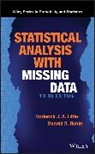 Roderick J A Little, Roderick J. A. Little, Roderick J. A. (University of California Little, Little Roderick J. A., Donald B Rubin, Donald B. Rubin... - Statistical Analysis With Missing Data