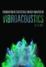 A. Le Bot, A. (Director of Research Le Bot, Le Bot A. - Foundation of Statistical Energy Analysis in Vibroacoustics