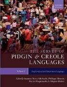 Susanne Maria ( Michaelis, Martin Haspelmath, Haspelmath Martin, Magnus Huber, Huber Magnus, Philippe Maurer... - Survey of Pidgin and Creole Languages