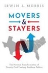 Irwin L. Morris, Irwin L. (Professor of Government Morris - Movers and Stayers