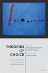Stefan (Chair for Civil Law Grundmann, Stefan Grundmann, Grundmann Stefan, Philipp Hacker, Hacker Philipp - Theories of Choice
