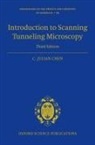 C. Julian Chen, C. Julian (Adjunct Senior Research Scientist Chen, Chen C. Julian - Introduction to Scanning Tunneling Microscopy Third Edition