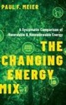 Paul Meier, Paul (Independent Clean Fuels Consultant Meier, Meier Paul - Changing Energy MIX
