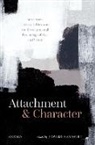 Edward (Professor of Philosophy Harcourt, Edward Harcourt, Harcourt Edward - Attachment and Character