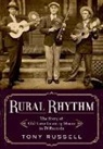 Tony Russell, Tony (Music Historian Russell - Rural Rhythm