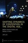 Jun Liu, Jun (Associate Professor Liu - Shifting Dynamics of Contention in the Digital Age