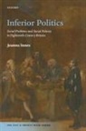 Joanna Innes, Joanna (Professor Innes, Innes Joanna - Inferior Politics
