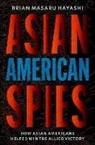 Brian Masaru Hayashi, Brian Masaru (Professor of History Hayashi, Hayashi Brian Masaru - Asian American Spies