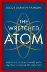 Jacob Darwin Hamblin, Jacob Darwin (Professor of History Hamblin, Hamblin Jacob Darwin - Wretched Atom