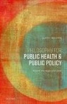 James Wilson, James (Professor of Philosophy Wilson, Wilson James - Philosophy for Public Health and Public Policy