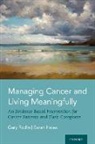 Sarah Hales, Hales Sarah, Gary Rodin, Gary ( Rodin - Managing Cancer and Living Meaningfully