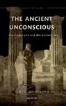 Vered Lev Kenaan, Vered (Professor of Classics and Compa Lev Kenaan, Lev Kenaan Vered - Ancient Unconscious