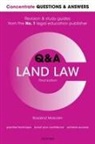 Rosalind Malcolm, Rosalind (Professor of Law Malcolm, Malcolm Rosalind - Concentrate Questions and Answers Land Law