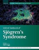 Elizabeth J (Consultant Rheumatologist Price, Elizabeth J Price, Anwar R Tappuni - Oxford Textbook of Sjogren''s Syndrome