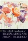 Sara (Professor of Translation Studies Laviosa, Meng Ji, Ji Meng, Sara Laviosa, Laviosa Sara - Oxford Handbook of Translation and Social Practices