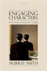 Murray Smith, Murray (Professor of Philosophy Smith, Smith Murray - Engaging Characters
