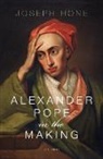 Joseph Hone, Joseph (Academic Track Fellow Hone - Alexander Pope in the Making