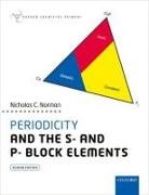 Mariano Artigas, Prof Mariano (Professor of Philosophy of Artigas, Nicholas C. Norman, Nicholas C. ( Norman, Nicholas C. (School of Chemistry Norman, Norman Nicholas C.... - Periodicity and the S- And P- Block Elements